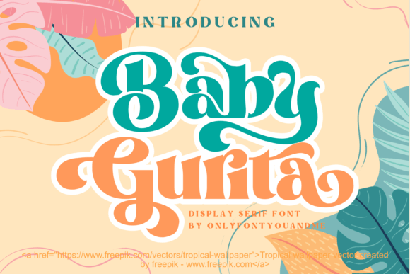 Baby Gurita: A Playful Display Font for Branding