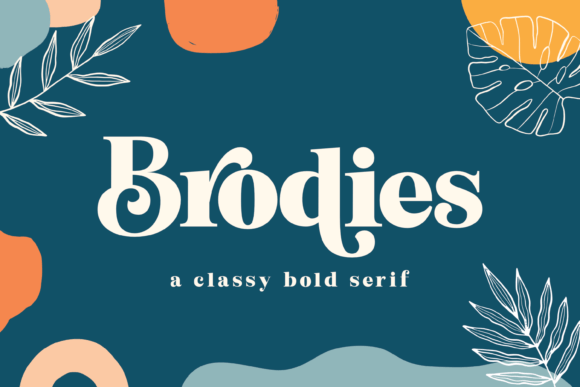 Brodies: A Modern Display Font for Friendly, High-Impact Brand Content