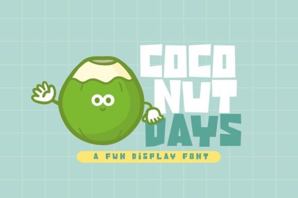 Coconut Days: A Playful Display Font for Brand Design