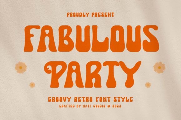 Fabulous Party Font Brings Retro Energy to Campaign Visuals