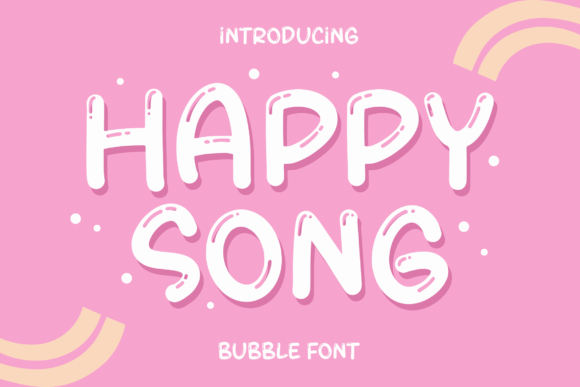 Happy Song Font: A Bubbly Display Typeface for Digital Campaigns