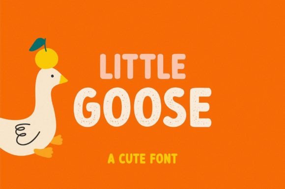 Little Goose Display Font: A Marketer’s Visual Advantage